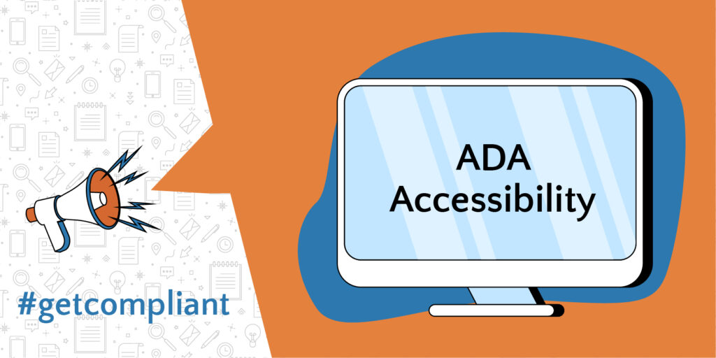 #getcompliant ADA Accessibility