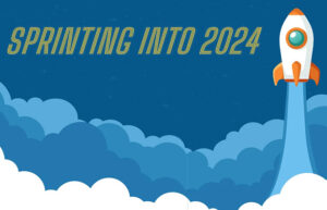 Sprinting into 2024 printed on image of cartoon rocket blasting off